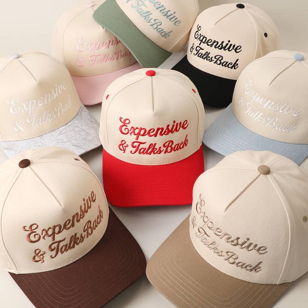 Expensive & Talks Back Embroidered Two Tone Trucker Hat