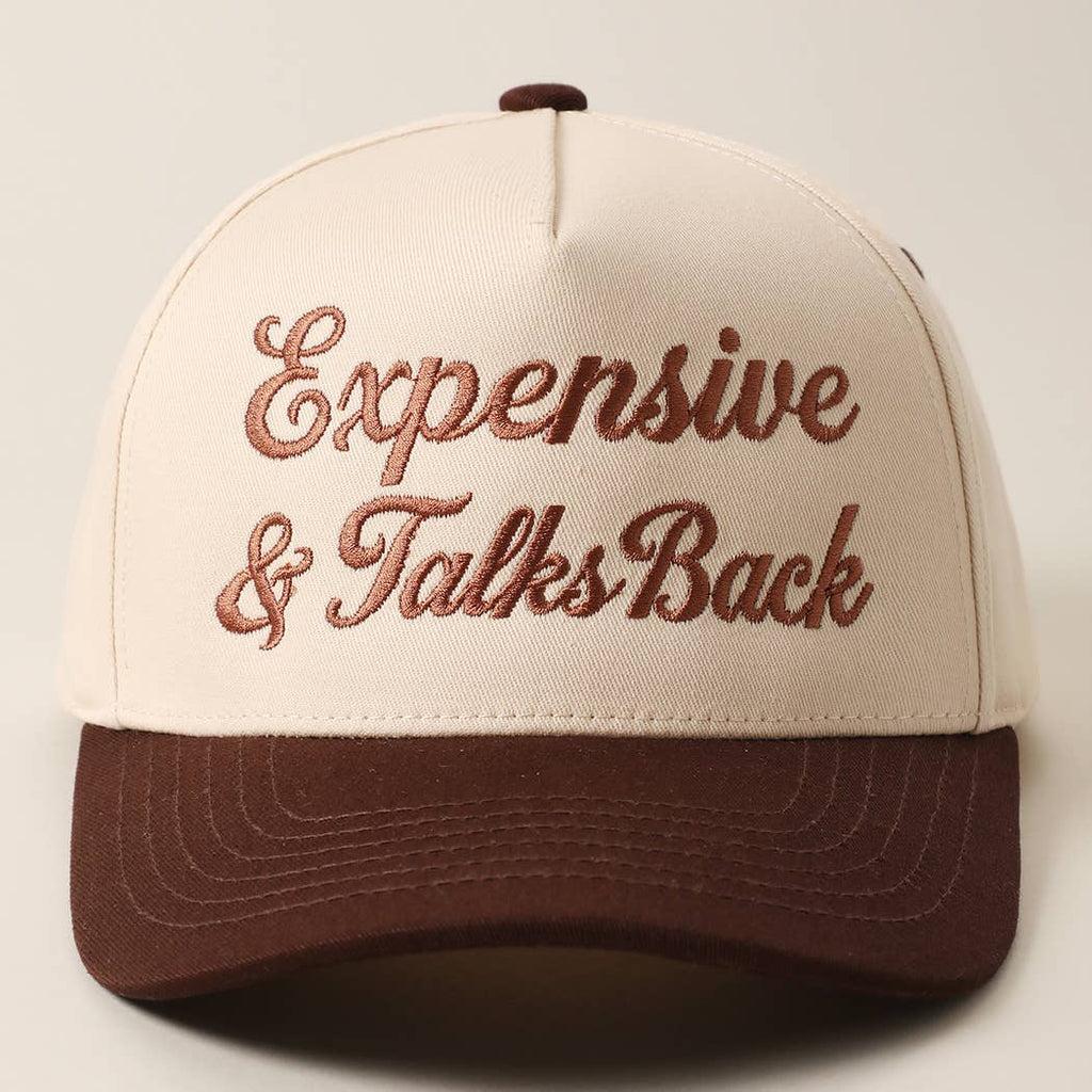 Expensive & Talks Back Embroidered Two Tone Trucker Hat